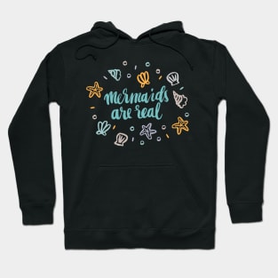 Mermaids are real Hoodie